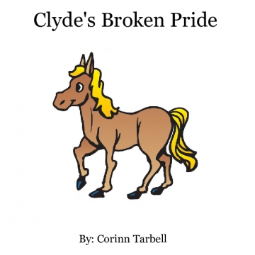 Clyde's Broken Pride