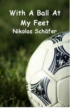 With A Ball At My Feet