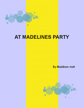 Madeline's birthday and slumber party