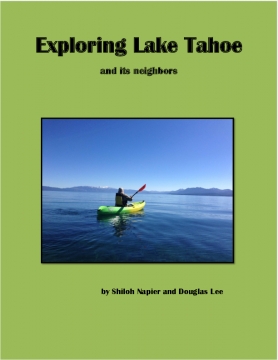 Exploring Lake Tahoe and its neighbors