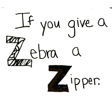 If You Give a Zebra a Zipper