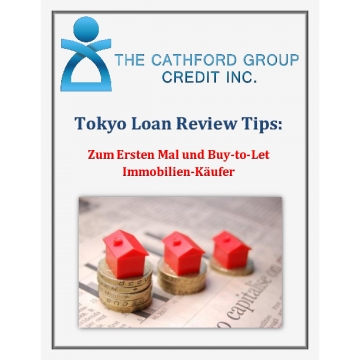 The Cathford Group Credit Inc Tokyo Loan Review Tips: Zum Ersten Mal und Buy-to-Let Immobilien-Käufer