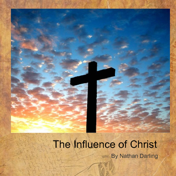 The Influence of Christ
