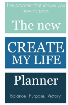 The New Create My Life Planner