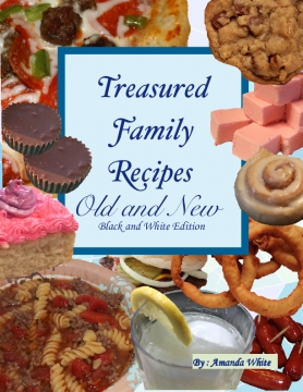 Treasured Family Recipes Old and New