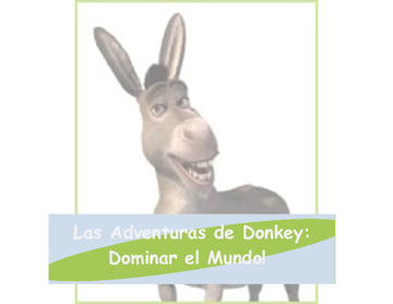 La Adventuras de Donkey