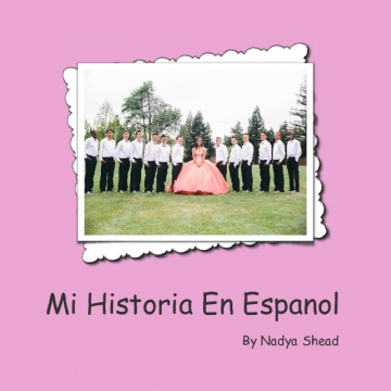 Mi Historia En Espanol