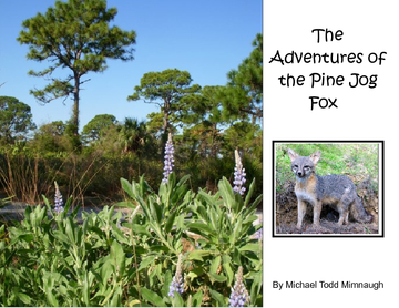 The Adventures of the Pine Jog Fox