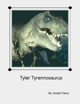 Tyler Tyrannosaurus