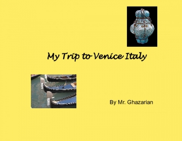 My Trip to Venice Italy