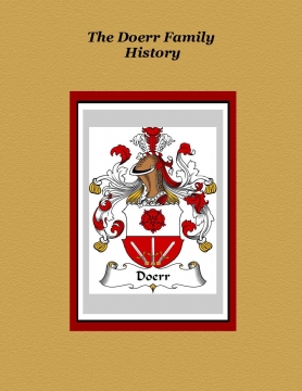 The Doerr Family History