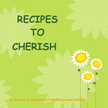 Recipes to Cherish