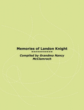 Memories of Landon Knight
