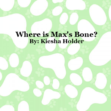 Where is Max's Bone?