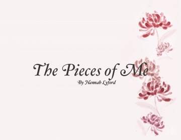 The Pieces of Me