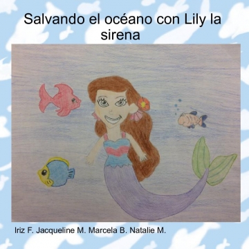 Salvando el océano con Lily la sirena