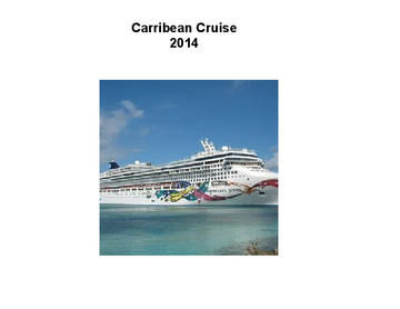 Carribean Cruise 2014