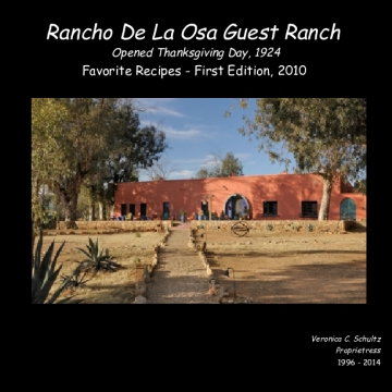 Veronica's Rancho De La Osa Recipes