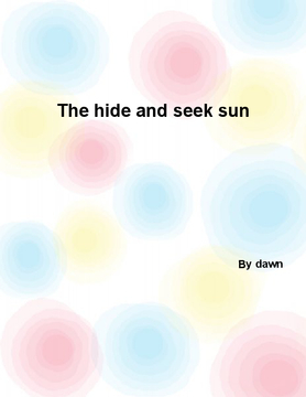 The hide and seek sun