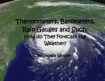 Thermometers, Barometers,  Rain Guages and Such