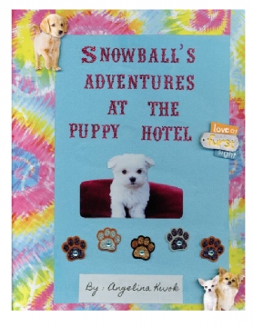 Snowball's Adventures At The Puppy Hotel
