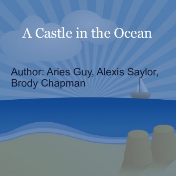 A Castle in the Ocean