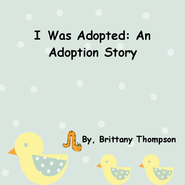 I Was Adopted