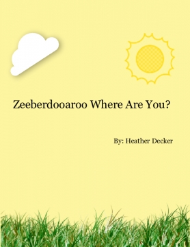 Zeeberdooaroo Where Are You?