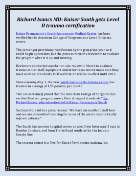 Richard Isaacs MD: Kaiser South gets Level II trauma certification