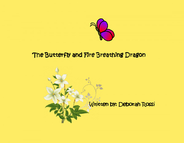 The Butterfly and Fire Breathing Dragon