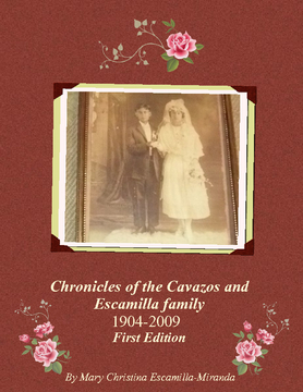 Chronicles of Cavazos and Escamilla