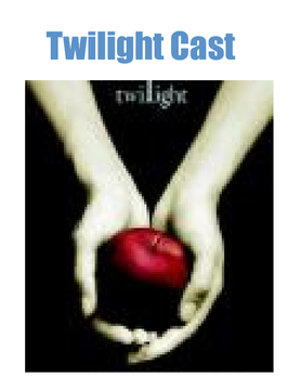 Twilight movie cast