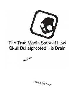The True Magic Story of How Skull Bulletproofed His Brain