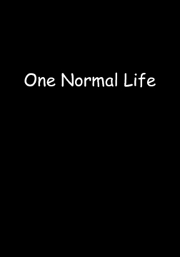 One Normal Life