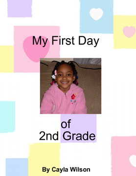 My First Day of 2nd Grade