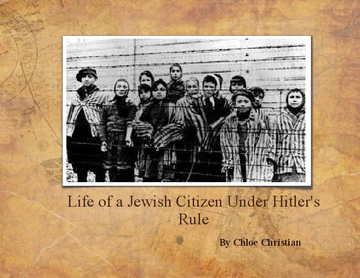 Life of a Jewish Citizen Under Hitler's Rule