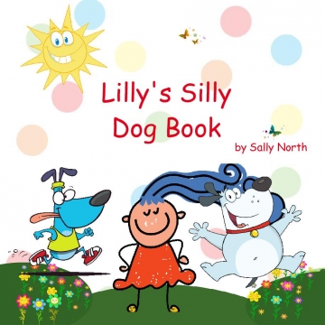 Lilly's Silly Dog Book