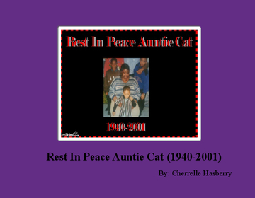 Rest In Peace Auntie Cat (1940-2001)