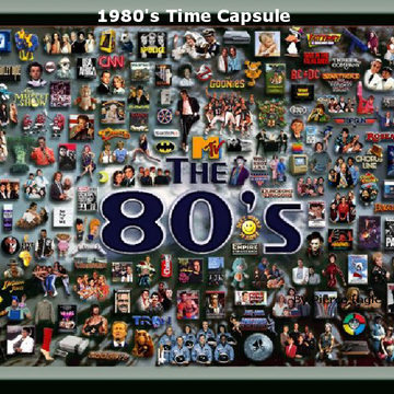 1980's Time Capsule