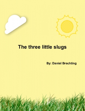 The three little snails