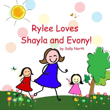 Rylee Loves Shayla and, Evony!