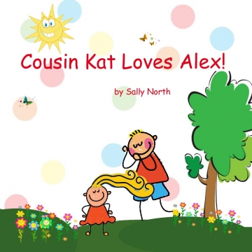 Cousin Kat Loves Alex!