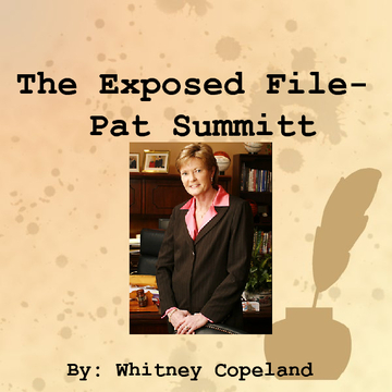 The Exposed File- Pat Summitt