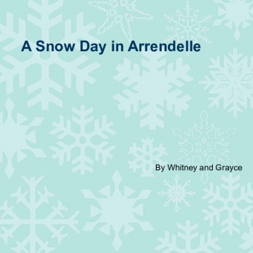 A Snow Day in Arrendelle