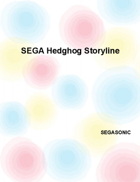 SEGA Heghog Storyline