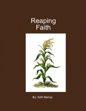 Reaping Faith