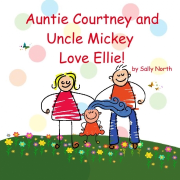 Auntie Courtney and Uncle Mickey love Ellie!