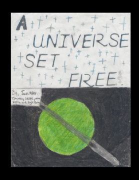 A Universe Set Free