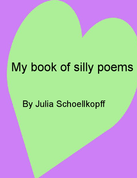My Book Of Silly Poems