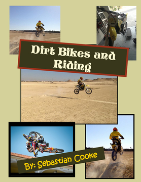 Dirt bikes and Riding